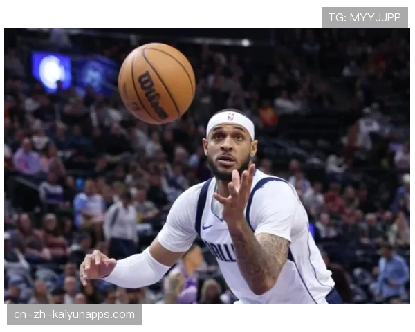 加福德回归，独行侠前场迎重大增强，加福德nba